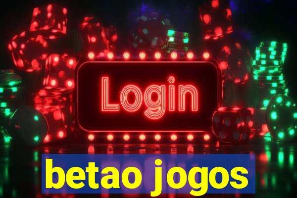 betao jogos